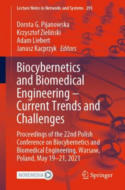Biocybernetics and Biomedical Engineering - Current Trends and Challenges