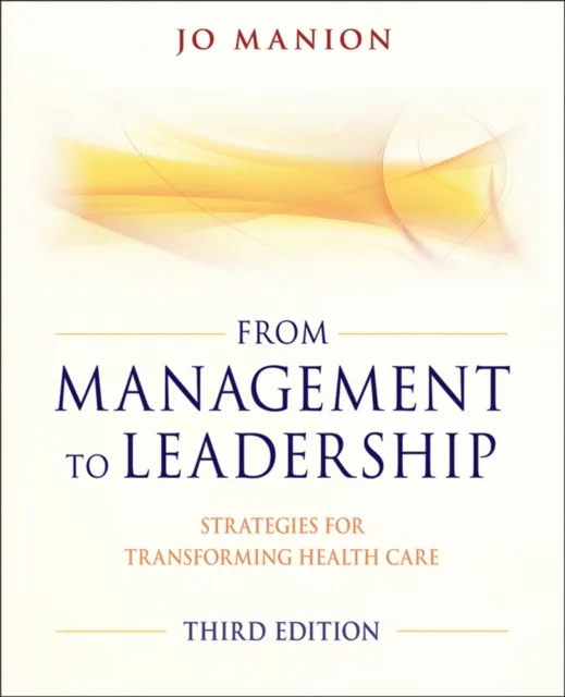 From Management to Leadership