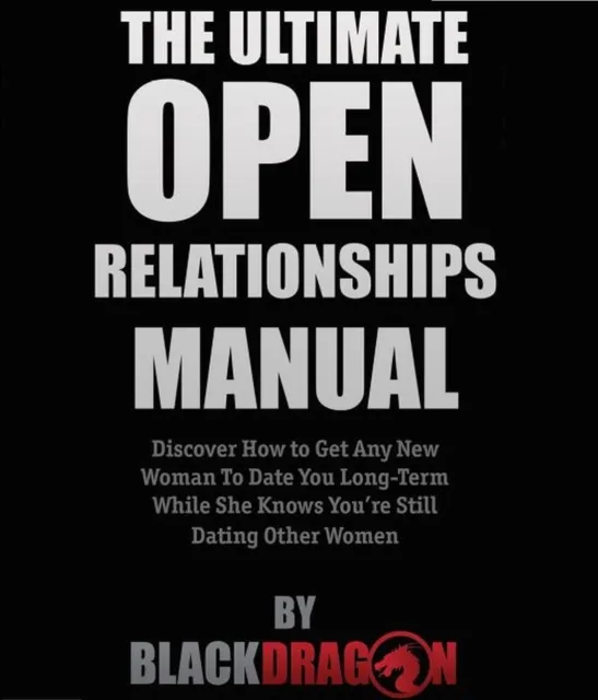 Ultimate Open Relationships Manual