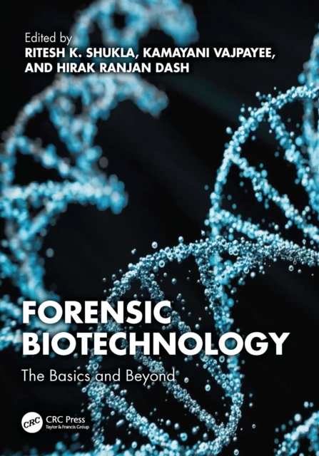 Forensic Biotechnology
