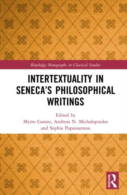Intertextuality in Seneca's Philosophical Writings