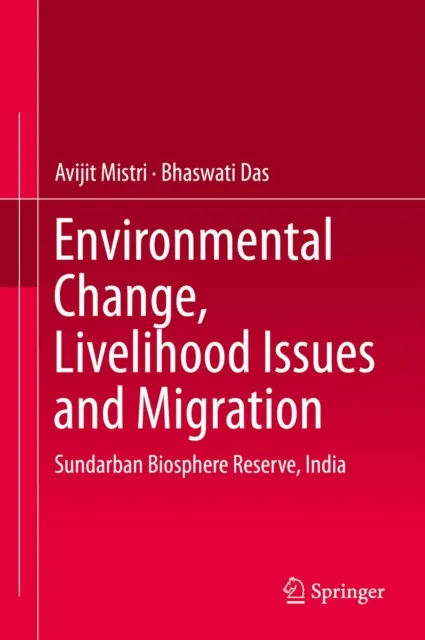 Environmental Change, Livelihood Issues and Migration