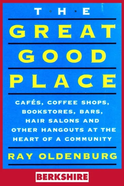 Great Good Place (Berkshire Edition)