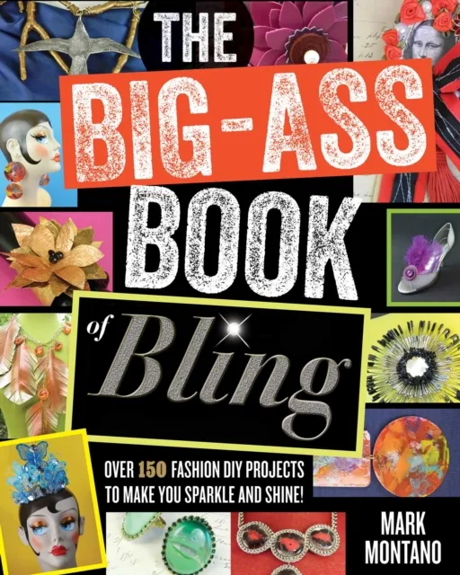 Big-Ass Book of Bling