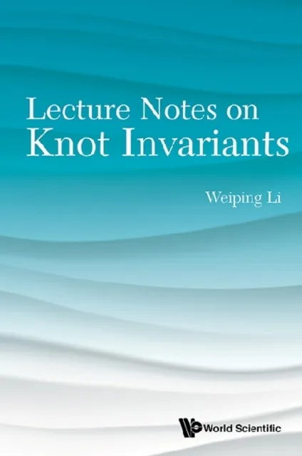Lecture Notes On Knot Invariants