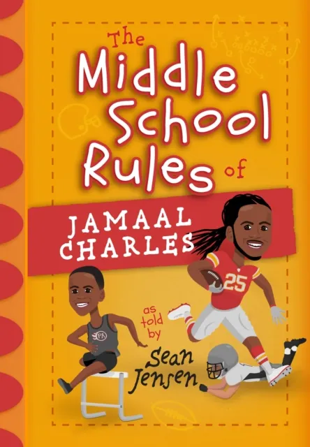 Middle School Rules of Jamaal Charles