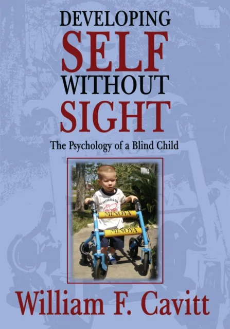 Developing Self Without Sight