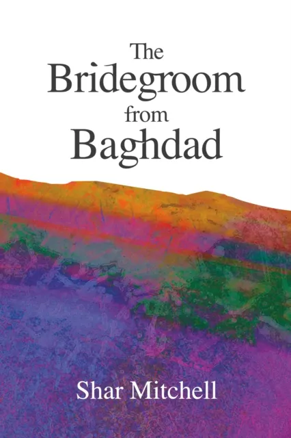 Bridegroom from Baghdad