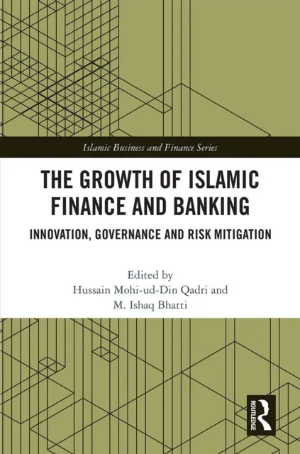 Growth of Islamic Finance and Banking