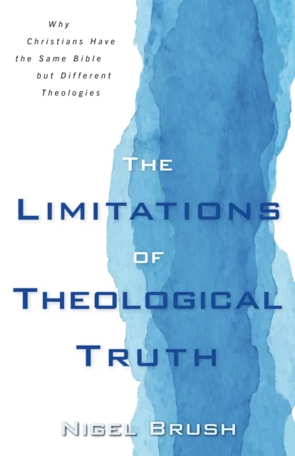 Limitations of Theological Truth