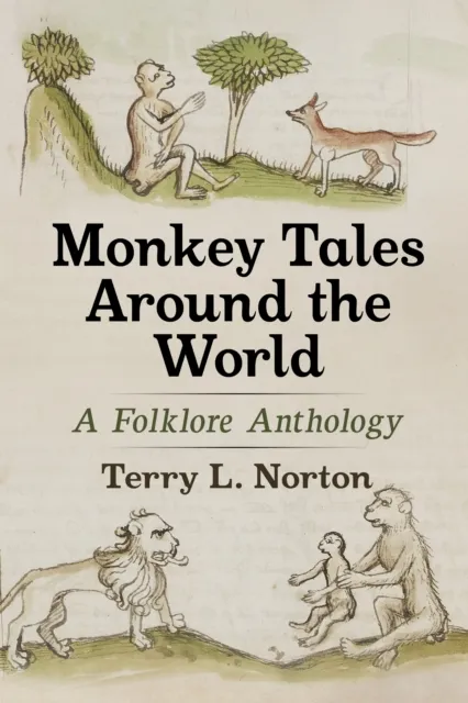 Monkey Tales Around the World