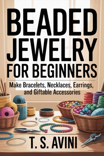 Beaded Jewelry for Beginners