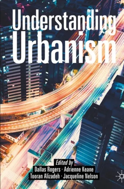 Understanding Urbanism
