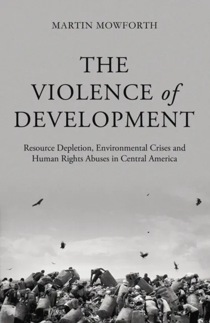 Violence of Development