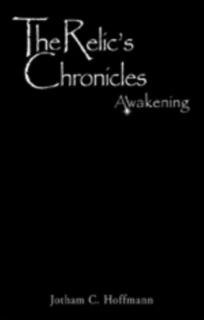 Relic's Chronicles - Book 1