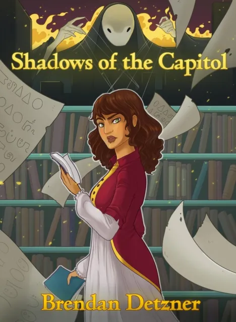 Shadows of the Capital
