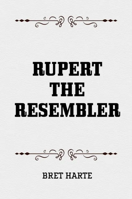 Rupert The Resembler