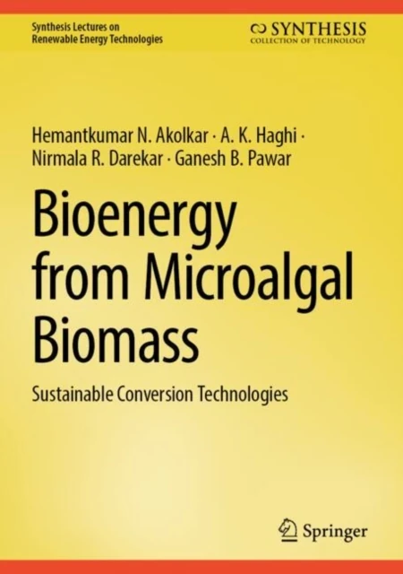 Bioenergy from Microalgal Biomass