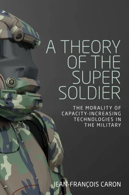 theory of the super soldier