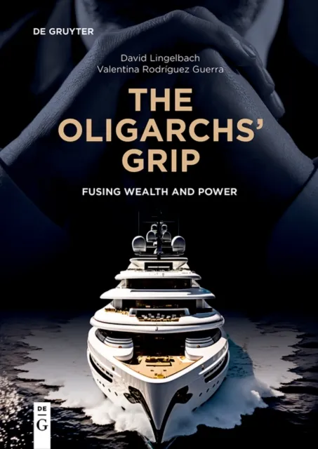 Oligarchs' Grip