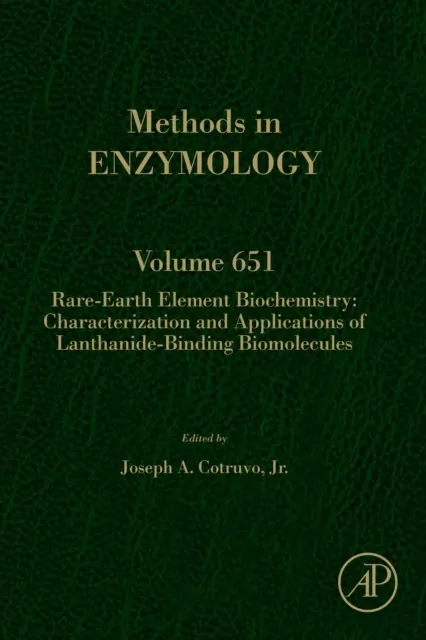Rare-Earth Element Biochemistry: Characterization and Applications of Lanthanide-Binding Biomolecules