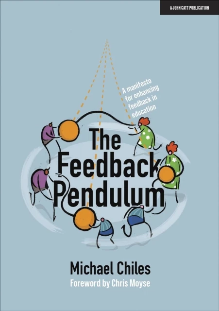 Feedback Pendulum: A manifesto for enhancing feedback in education
