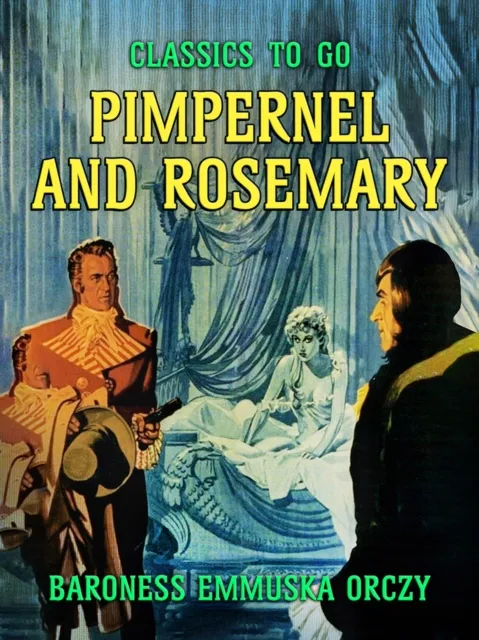 Pimpernel and Rosemary