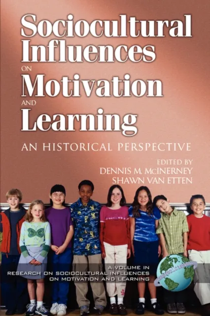 Research on Sociocultural Influences on Motivation and Learning