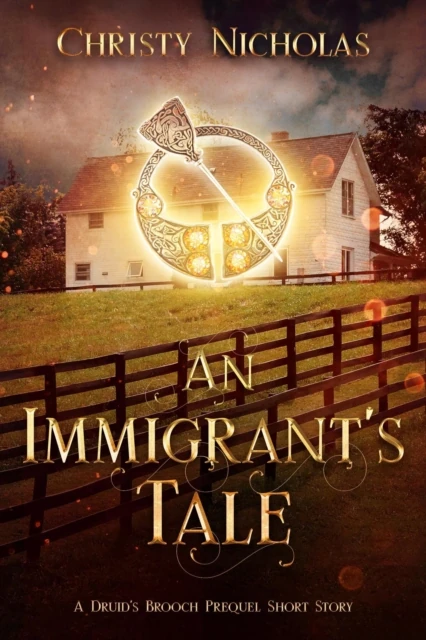 Immigrant's tale: A Druid's Brooch Prequel Short Story
