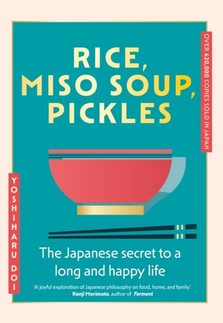Rice, Miso Soup, Pickles