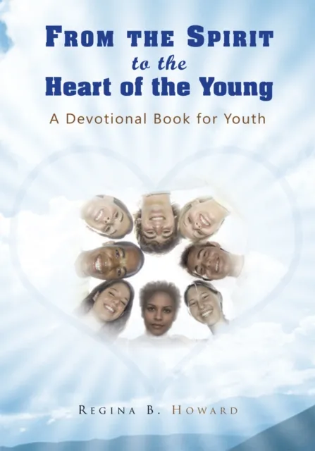 From the Spirit to the Heart of the Young