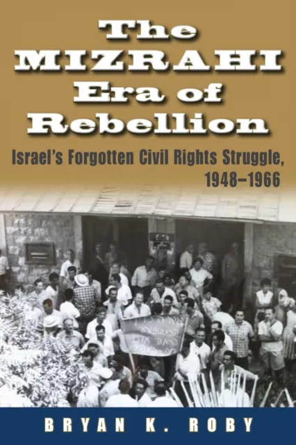 Mizrahi Era of Rebellion