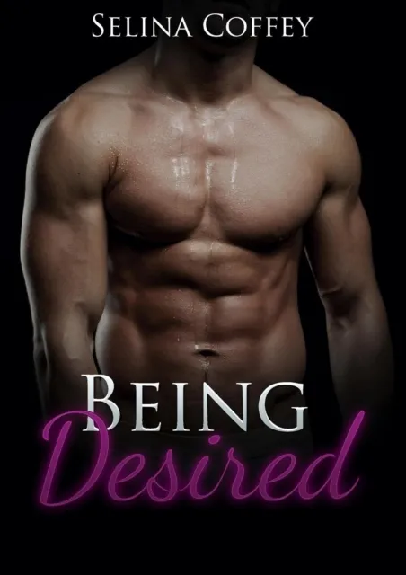 Being Desired: Historical Second Chance Romance