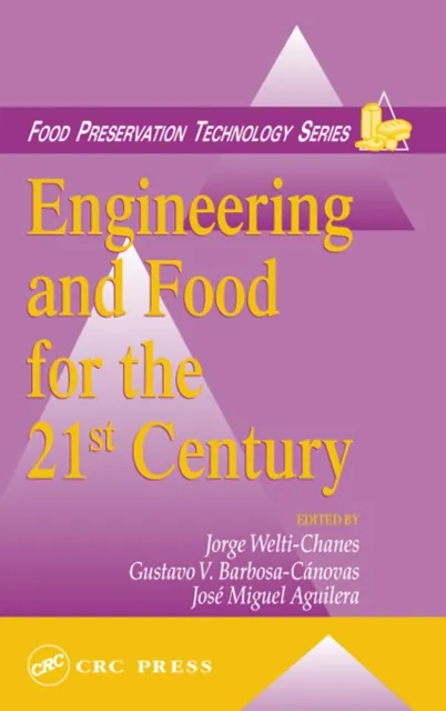 Engineering and Food for the 21st Century