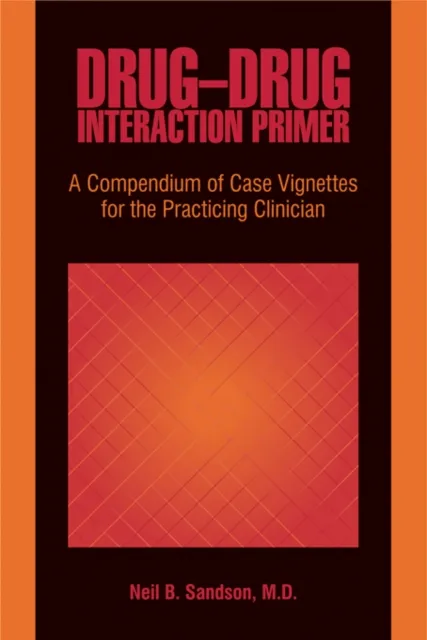 Drug-Drug Interaction Primer