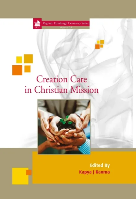 Creation Care in Christian Mission