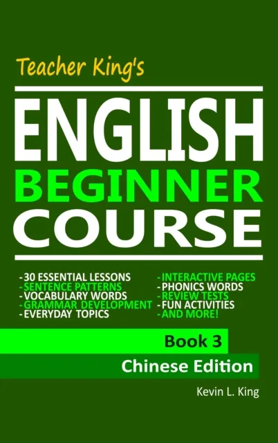 Teacher King's English Beginner Course Book 3: Chinese Edition