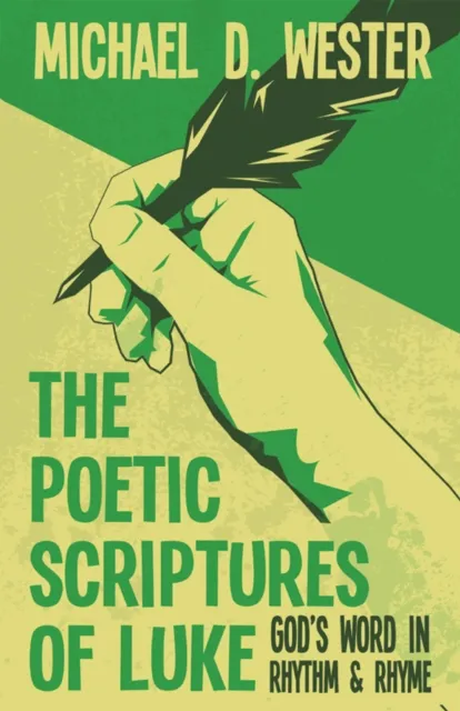 Poetic Scriptures of Luke