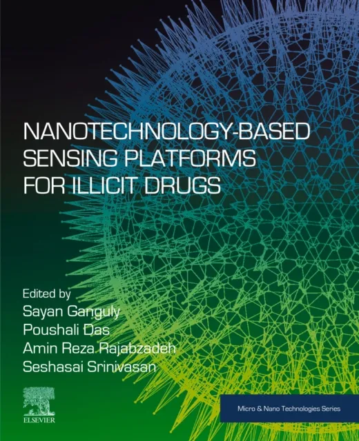 Nanotechnology-Based Sensing Platforms for Illicit Drugs