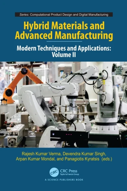 Hybrid Materials and Advanced Manufacturing
