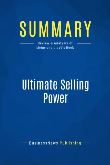 Summary: Ultimate Selling Power