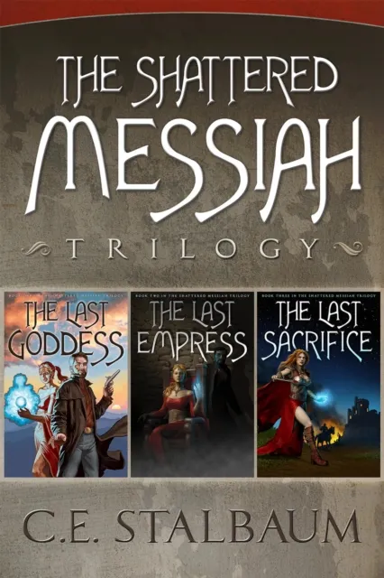 Complete Shattered Messiah Trilogy