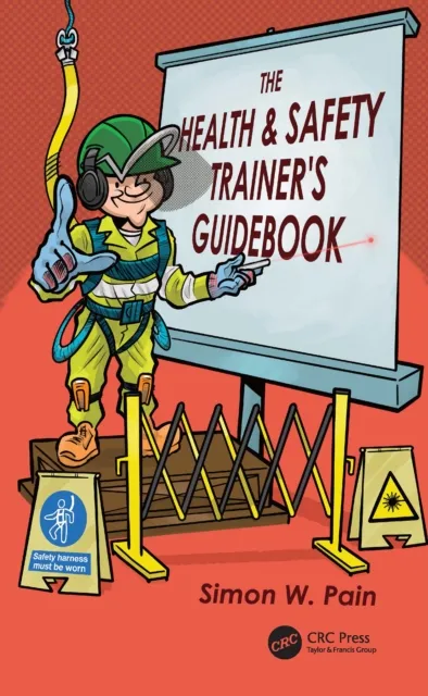 Health and Safety Trainer's Guidebook