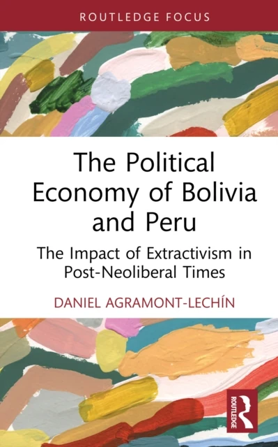 Political Economy of Bolivia and Peru