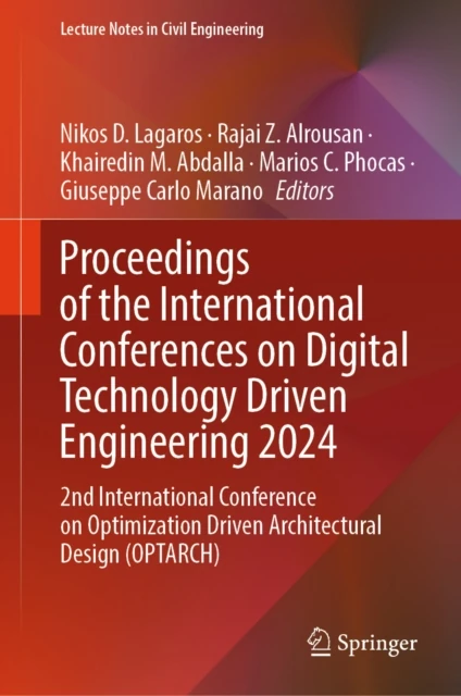 Proceedings of the International Conferences on Digital Technology Driven Engineering 2024