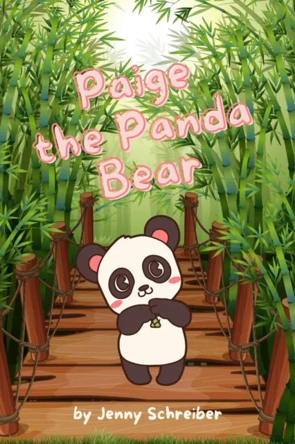 Paige the Panda Bear: Beginner Reader, the Adorable World of Giant Pandas with Engaging Animal Facts