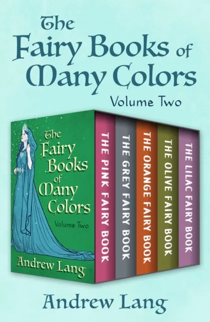 Fairy Books of Many Colors Volume Two