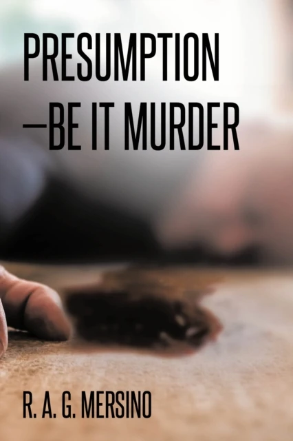Presumption-Be It Murder
