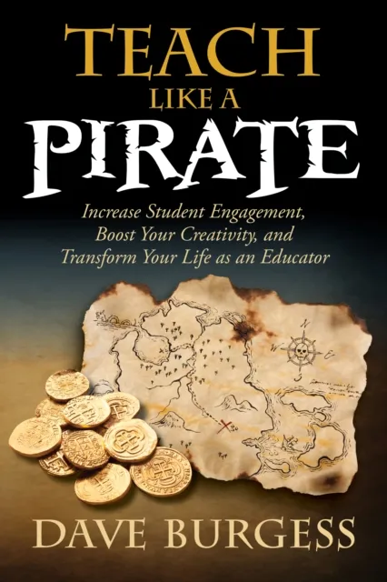 Teach Like a PIRATE