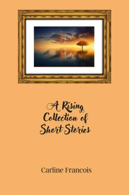 Rising Collection of Short Stories